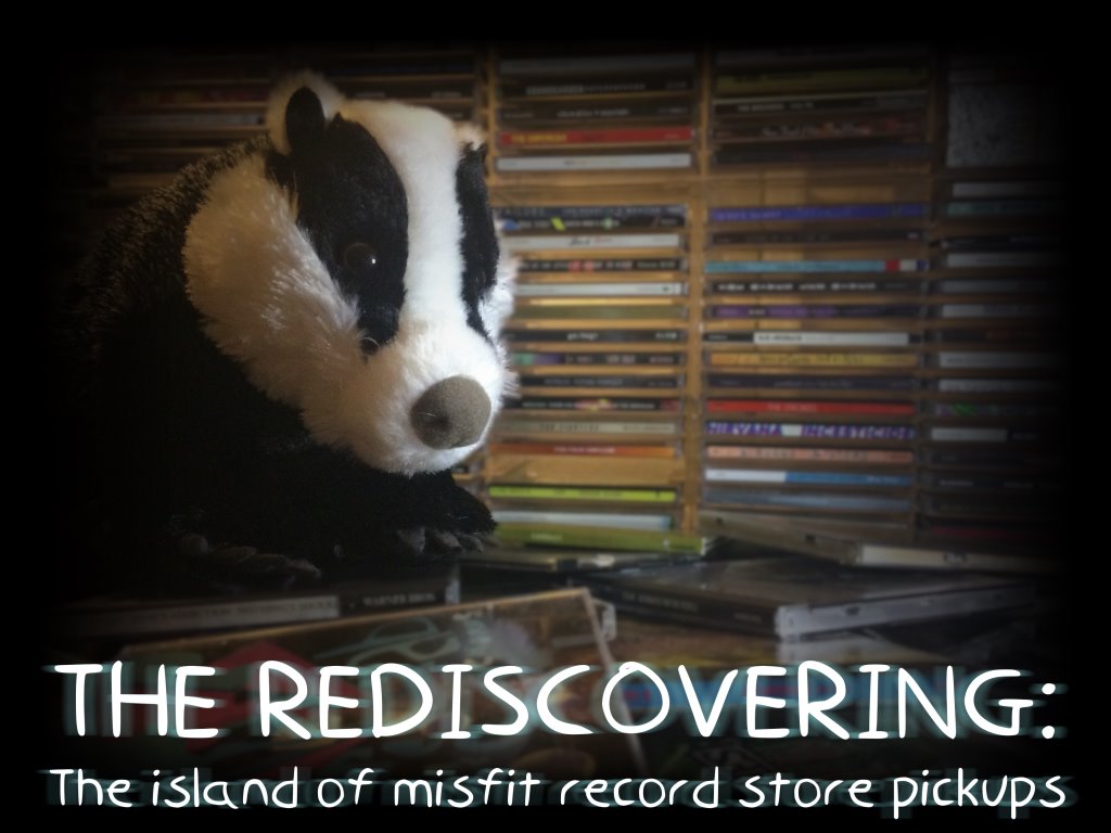 THE REDISCOVERING: The island of misfit record store pickups