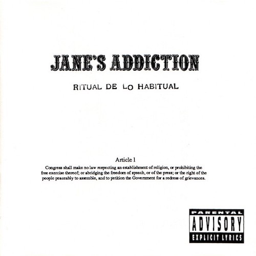 Jane's Addiction's Ritual de lo Habitual